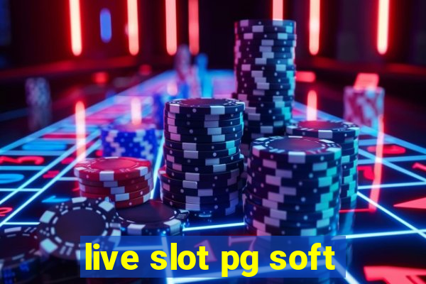 live slot pg soft